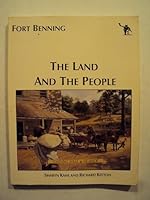 Fort Benning, the Land and the People B001SW51K8 Book Cover