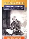Sri Ramana Gita: Composed by Sri Ganapati Muni (With Sanskrit Text, English Transliteration English and Tamil Translation) SANSKRIT TEXT, ENGLISH TRANSLITERATION PROF. K.SWAMINATHAN