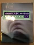 Sentence-Combining Workbook
