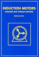 Induction Motors : Analysis and Torque Control 2951465300 Book Cover