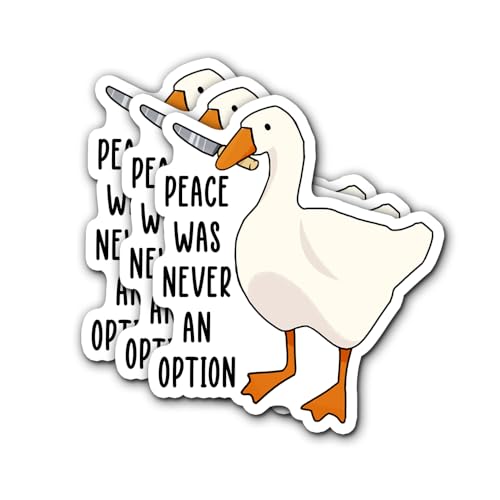 FALIMITLESS Silly Goose Peace was Never an Option Stickers, Funny Goose Meme Stickers Vinyl Waterproof - No Fade, Used for Notebook, Tumbler, Laptop and Water Bottle