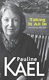 Taking It All in: Film Writings 1980-1983