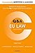 Concentrate Q&A EU Law 2e: Law Revision and Study Guide (Concentrate Questions & Answers)