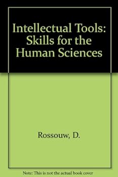 Hardcover Intellectual Tools; Skills for the human sciences Book