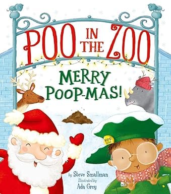 Pooh in the Zoo Series 4 Books Collection Set By Smallman & Grey(Pooh in the Zoo, Merry Poopmas!, The Great Poo Mystery & The Island of Dinosaur Poo)