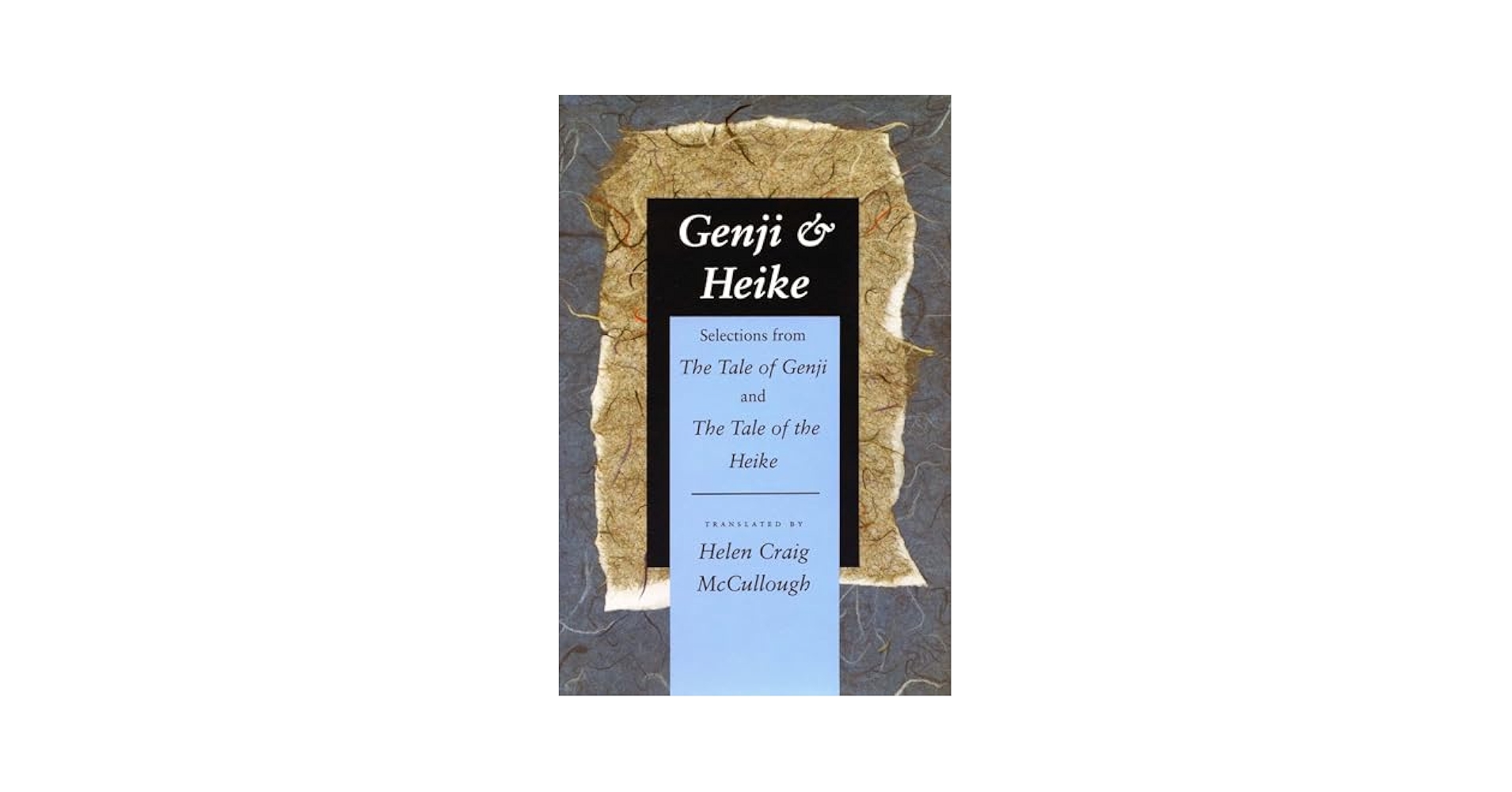 “Genji & Heike” (源氏物語　英語版) Amazon.com: The Tale of Genji: The Authentic First