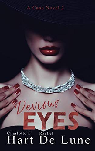 Devious Eyes (A Cane Novel Book 2)