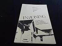In-Zoning: a Guide for Policy-Makers on Inclusionary Land Use Programs B001DBXP0W Book Cover