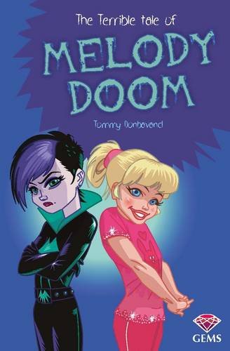 Buy The Terrible Tale of Melody Doom (GEMS) — BookShops.in