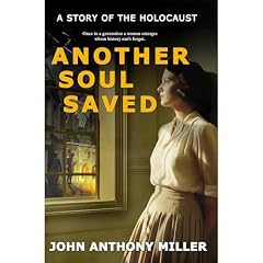 Another Soul Saved Audiobook By John Anthony Miller cover art