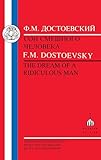 Dostoevsky: Dream of a Ridiculous Man (Russian Texts) (Russian and English Edition)