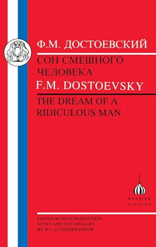 Dostoevsky: Dream of a Ridiculous Man (Russian Texts) (Russian and English Edition)