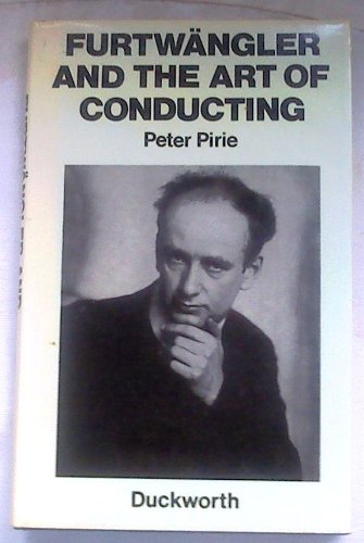 Furtwangler and the Art of Conducting