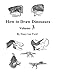 How to Draw Dinosaurs Volume 3