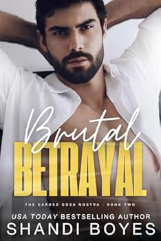 Brutal Betrayal (Caruso Cosa Nostra)