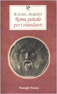 Paperback Roma, pericolo per i viandanti. Testo spagnolo a fronte [Italian] Book