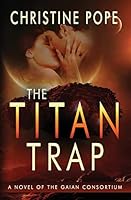The Titan Trap 0692330070 Book Cover