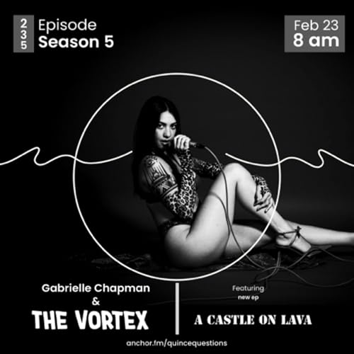 Ep. 235 Gabrielle Chapman & The Vortex cover art