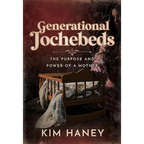 Generational Jochebeds by Kim Haney episode artwork