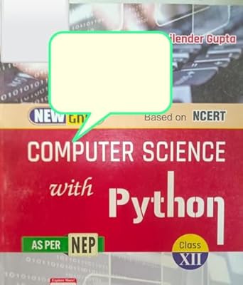 New Era Computer Science With Python Class 12 By Shailender Gupta (S ...