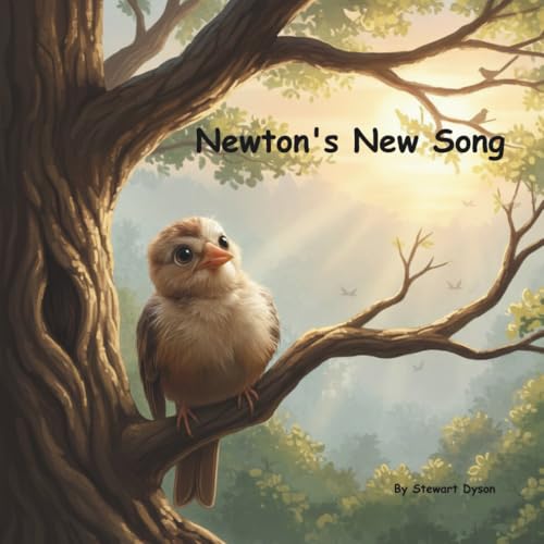 Newton'S New Song: A Story About Finding Your Voice (Mindfulness)