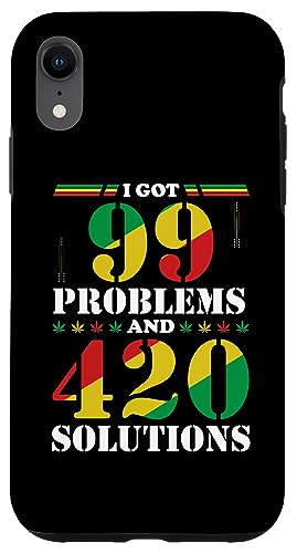 I Got 99 Problems And 420 Solutions�G���i���҃}���t�@�i �X�}�z�P�[�X iPhone XR �p