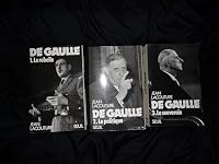 De Gaulle: 1. Le Rebelle/2. Le Politique/3. Le Souverain 2020069695 Book Cover