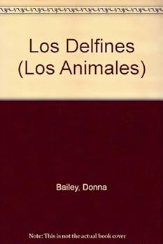 Library Binding Los Delfines [Spanish] Book