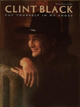 Paperback Clint Black : Put Yourself in My Shoes (Piano / Vocal / Chords) Book