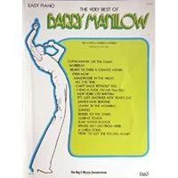 Very Best of Barry Manilow: Easy Piano B000YODXJM Book Cover