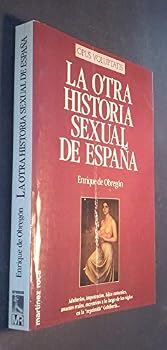 Paperback La otra historia sexual de Espan~a (Opus voluptatis) (Spanish Edition) [Spanish] Book