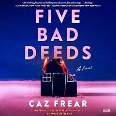 Five Bad Deeds Audiolibro Por Caz Frear arte de portada