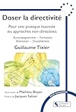 sciencedirect revue medecine interne  Doser la directivité: Pour une pratique nuancée des approches non-directives, Accompagnement – Formation – Animation ― Encadrement