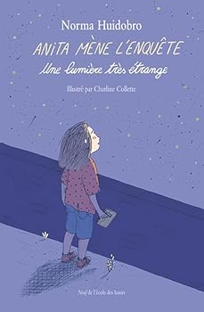 Paperback Anita mène l'enquête - Une lumière très étrange [French] Book
