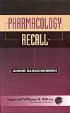 Pharmacology Recall