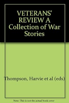 VETERANS' REVIEW, A Collection of War Stories