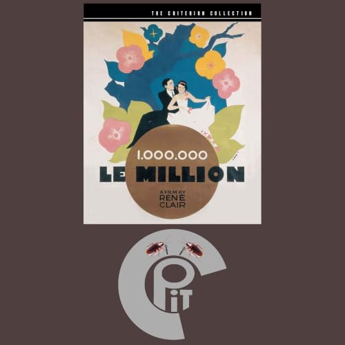 Critterpit Episode 72: Le Million