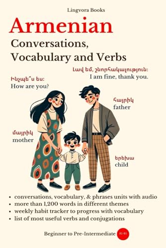 Armenian: Conversations, Vocabulary And Verbs