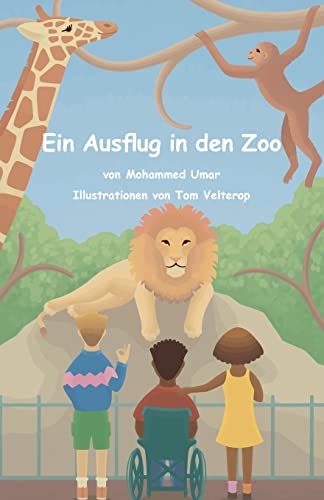 Ein Ausflug in den Zoo (German Edition)