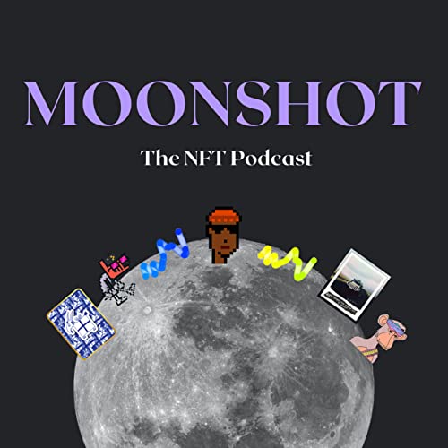 The Moonshot NFT Podcast cover art