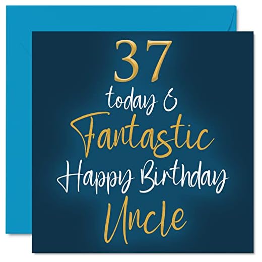 Fantásticas tarjetas de cumpleaños de 37 para tío – 37 hoy y fantásticas – Tarjeta de cumpleaños para tío de sobrino sobrino, regalos de cumpleaños de tío, 145 mm x 145 mm, tarjetas de felicitación