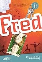 Fred : Vivre avec le TDAH à l'adolescence 2923827678 Book Cover