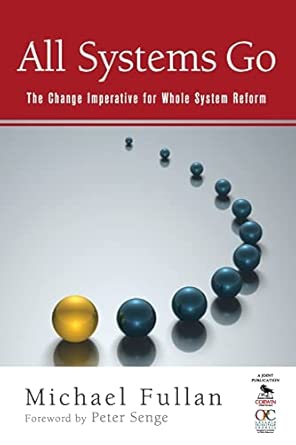 All Systems Go: The Change Imperative for Whole System Reform book cover