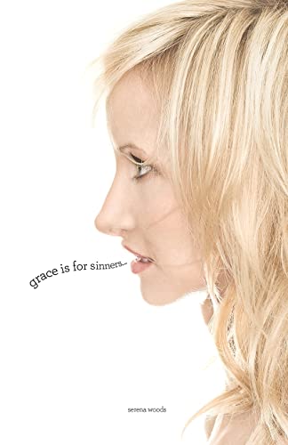 Grace Is For Sinners