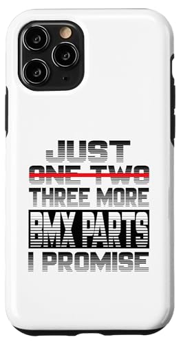 Just One More BMX Parts I Promise BMX BMX �o�C�N BMX ���C�_�[ �X�}�z�P�[�X iPhone 11 Pro �p