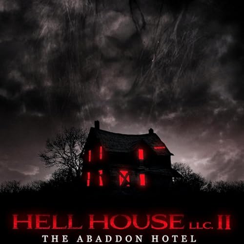 Monster Mondays #353 - Hell House LLC II: The Abaddon Hotel