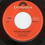 D´Kasermandln Klaus & Ferdl-Bubi,Bubi, noch einmal/Rehbraune Augen hat mein Schatz(72 Vinyl Single)(1973)(Polydor 2048 060)