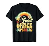 Front Office Superhero Secretary Administrative Assistant T-Shirt