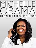  Michelle Obama: mi vida después de la Casa Blanca