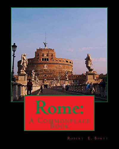 Rome: A Commonplace Book